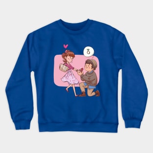 Propose couple lover Crewneck Sweatshirt